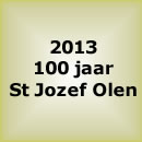2013 100 jaar st jozef Olen